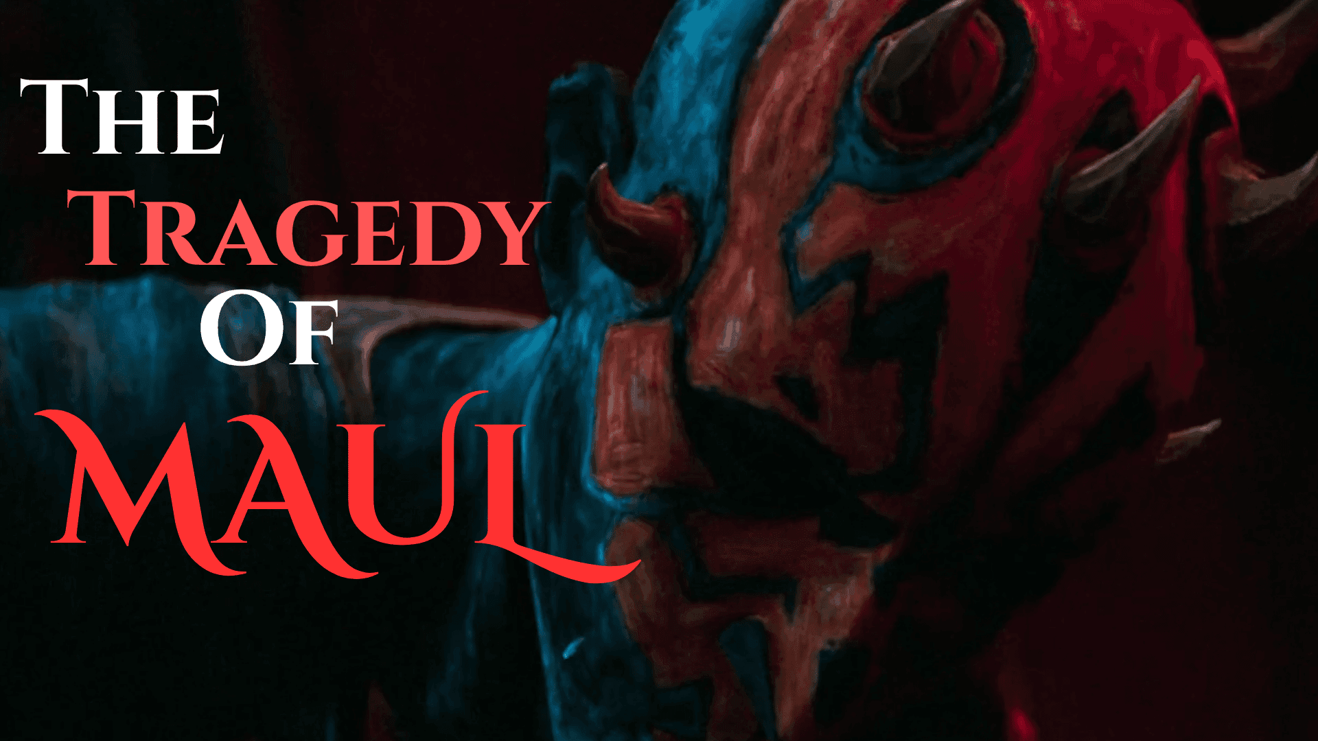 Is Darth Maul Truly the Villain? Ep 7 & 8